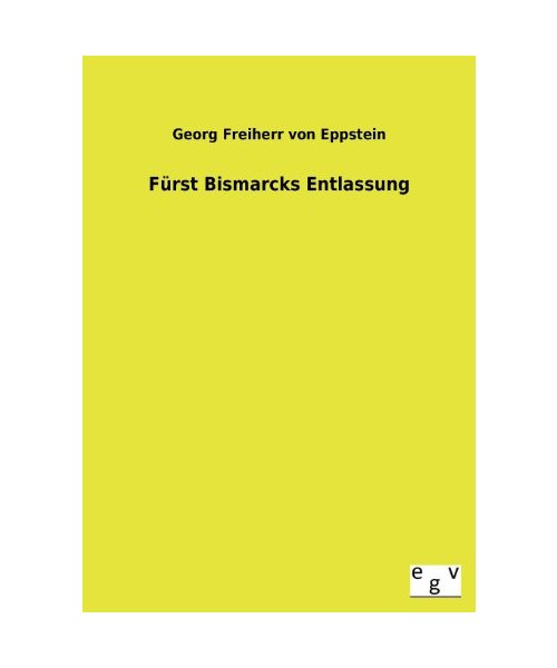 Fürst Bismarcks Entlassung