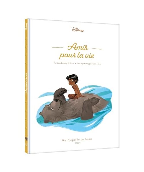 LE LIVRE DE LA JUNGLE - Amis pour la vie - Rien n'est plus fort que l'amitié - Disney