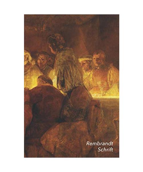 Rembrandt Schrift: De samenzwering van de Bataven onder Claudius Civilis Artistiek Dagboek Ideaal Voor School, Studie, Recepten of Wachtw