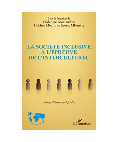 La société inclusive à l'épreuve de l'interculturel