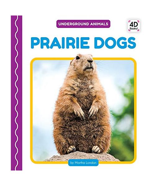 Prairie Dogs