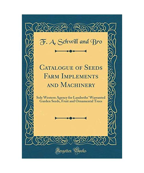 Catalogue of Seeds Farm Implements and Machinery