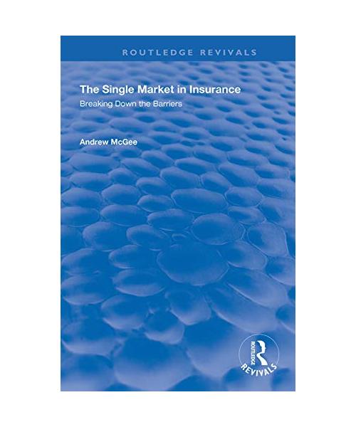 The Single Market in Insurance