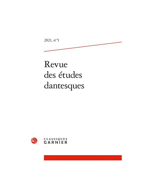 Revue des études dantesques (2021) (2021, n° 5)