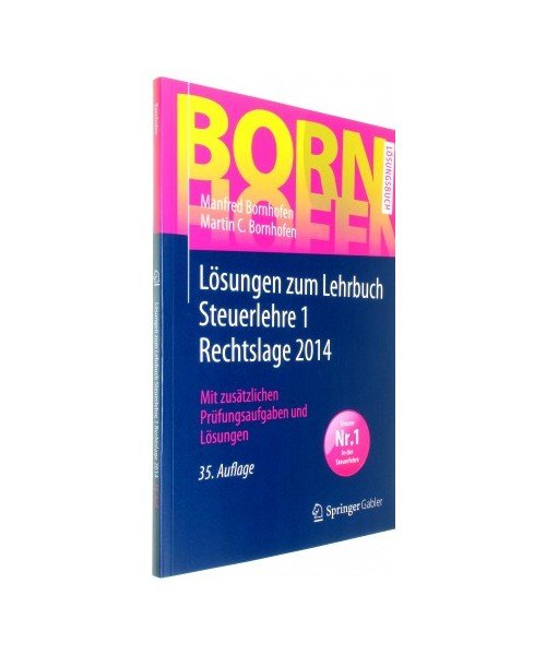 Lösungen zum Lehrbuch Steuerlehre 1 Rechtslage 2014