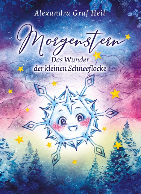 Morgenstern - Das Wunder der kleinen Schneeflocke