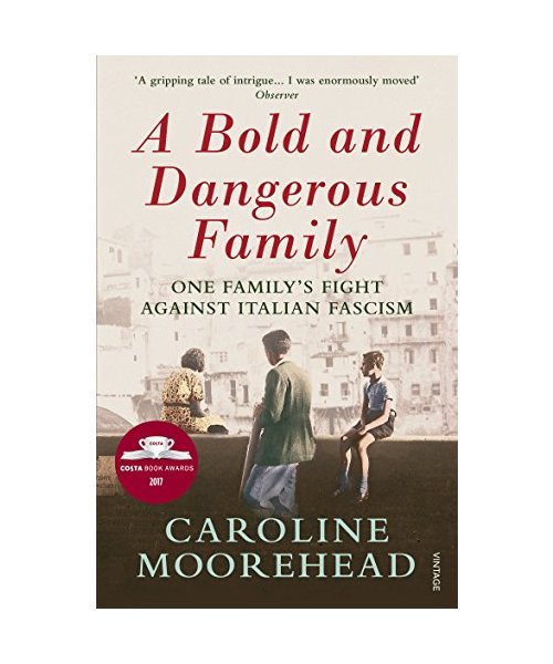 A Bold and Dangerous Family