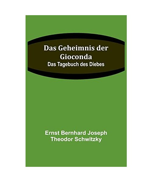 Das Geheimnis der Gioconda