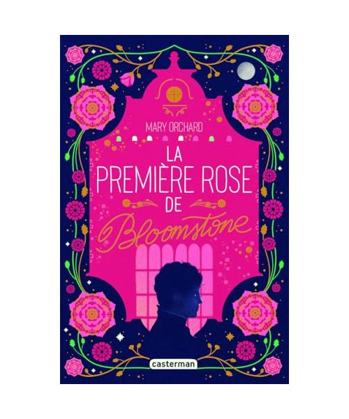 La premiere rose de bloomstone