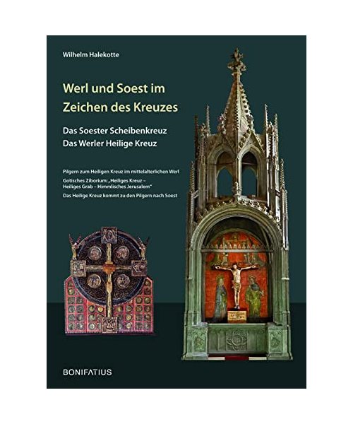 Werl und Soest im Zeichen des Kreuzes