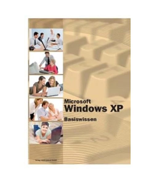 Microsoft Windows XP Basiswissen