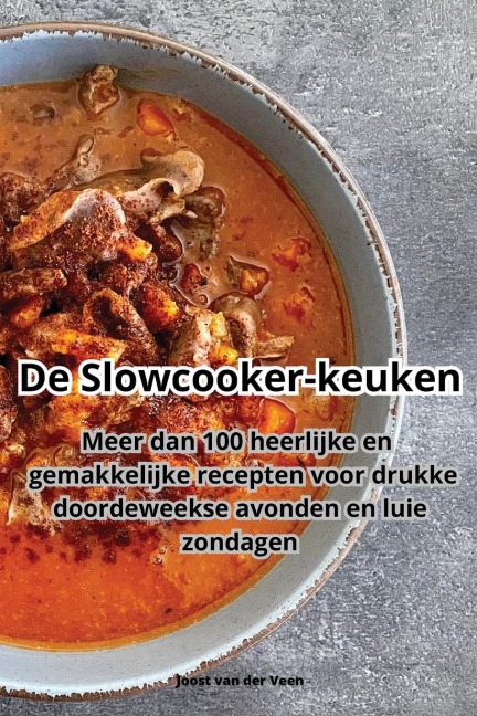 De Slowcooker-keuken