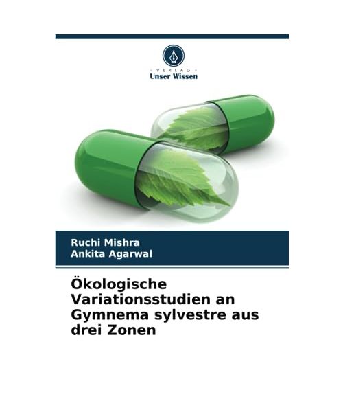 Ökologische Variationsstudien an Gymnema sylvestre aus drei Zonen