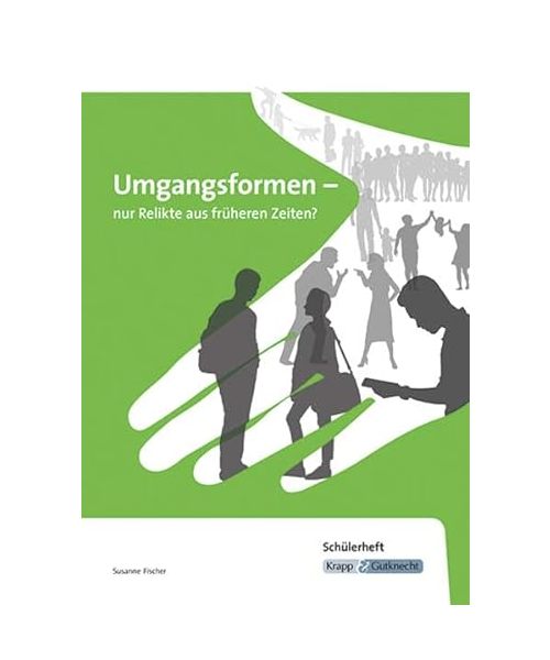 Umgangsformen - nur Relikte aus früheren Zeiten?