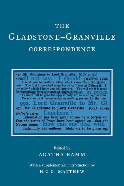 The Gladstone-Granville Correspondence