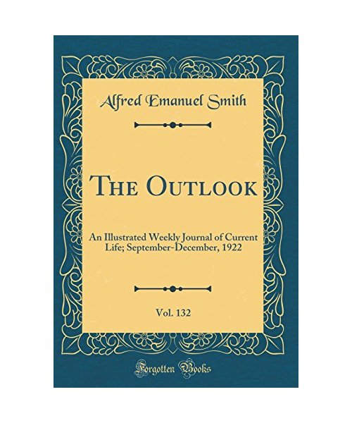 The Outlook, Vol. 132