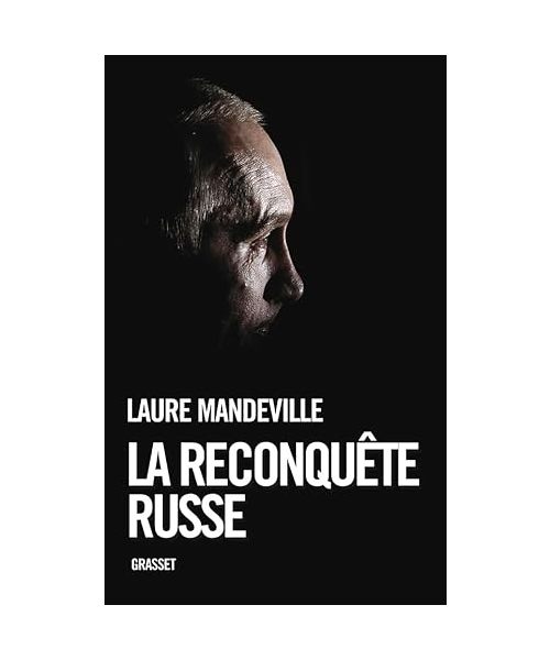 La reconquête russe
