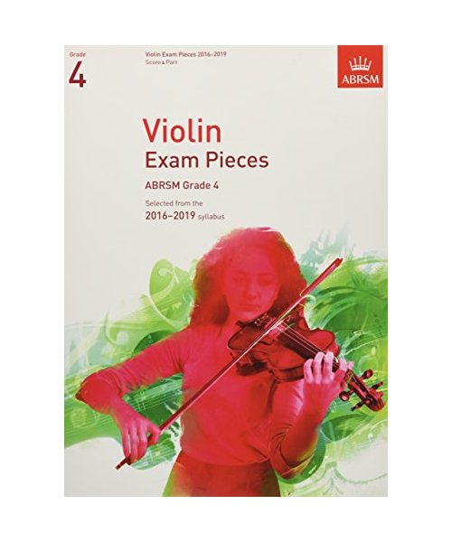 Violin Exam Pieces 2016-2019, ABRSM Grade 4, Score & Part