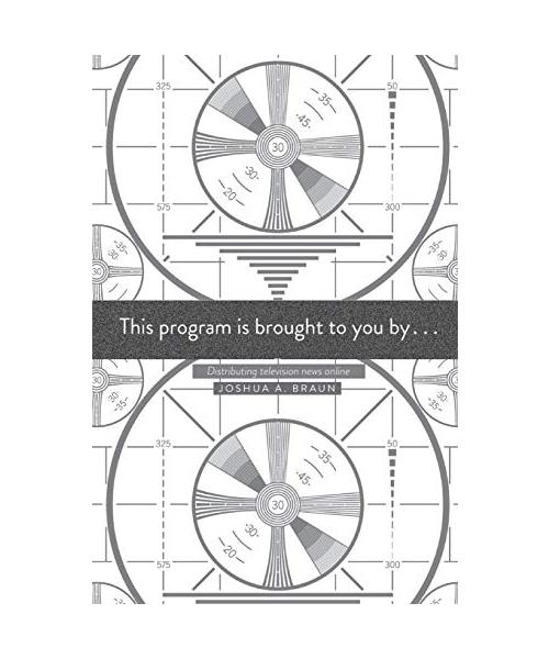This Program Is Brought to You by . . .