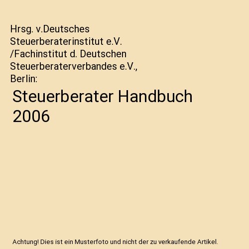 Steuerberater Handbuch 2006