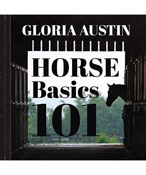 Horse Basics 101