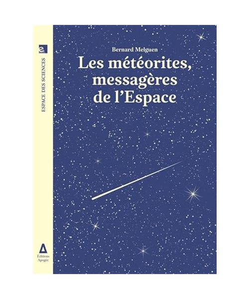 Les météorites, messagères de l'espace