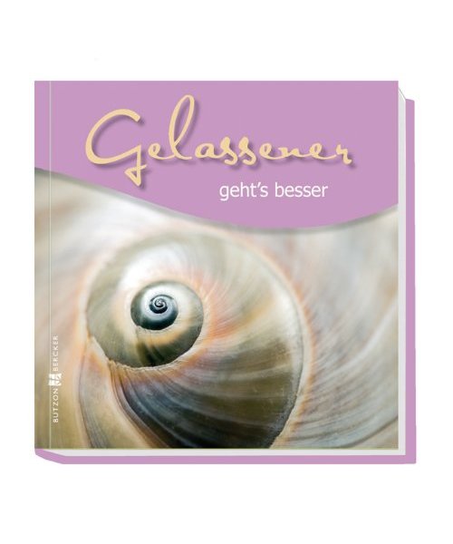 Gelassener gehts besser