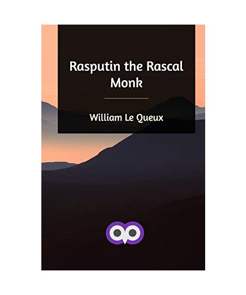 Rasputin the Rascal Monk