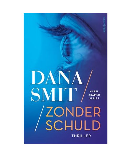 Zonder schuld (Hazel Kramer-serie, 1)