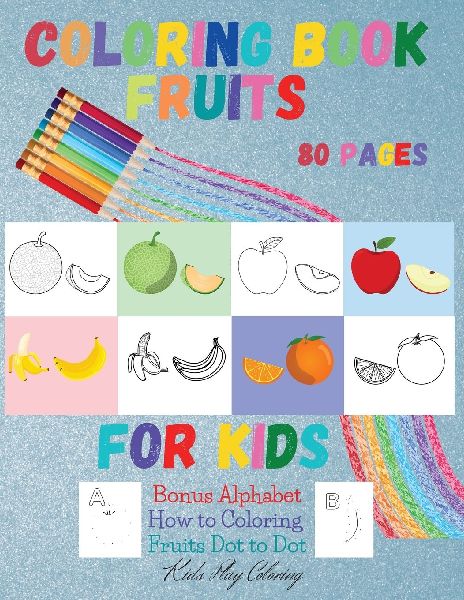 Fruits Coloring Book for Kids