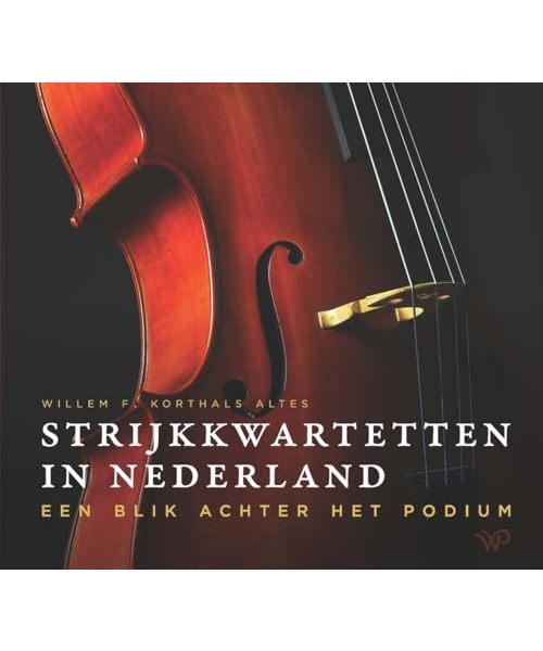 Strijkkwartetten in Nederland: Een blik achter het podium