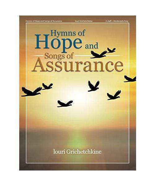 Hymns of Hope and Songs of Assurance