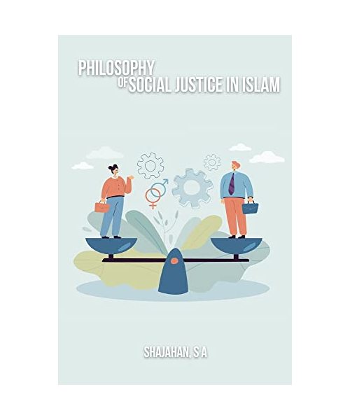 Philosophy of Social Justice in Islam