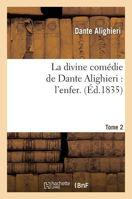 La divine comédie de Dante Alighieri