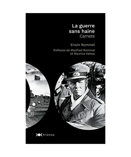 La guerre sans haine: Carnets