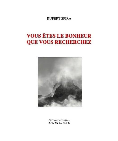 Vous êtes le bonheur que vous recherchez