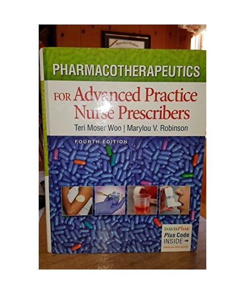 Pharmacotherapeutics for Advanced Practice Nurse Prescribers