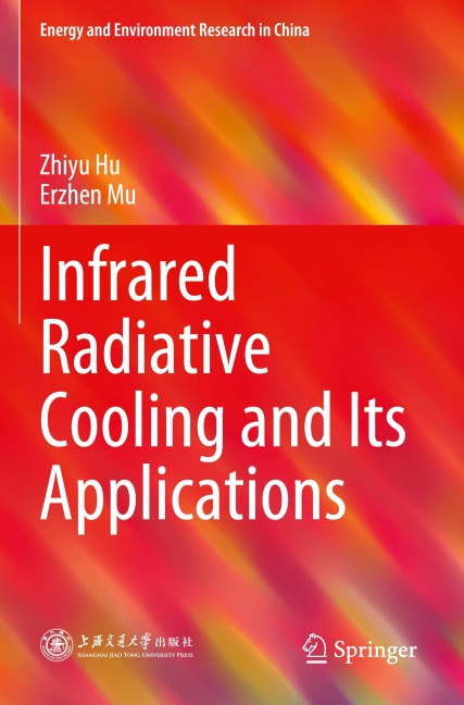 Infrared Radiative Cooling and Its Applications