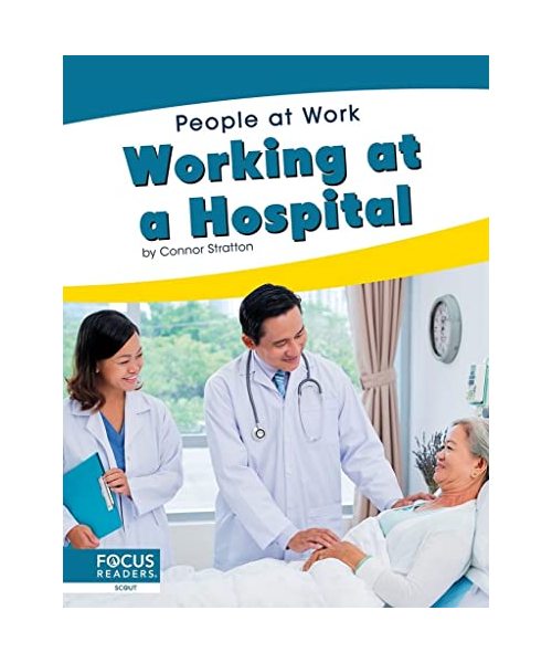 Working at a Hospital