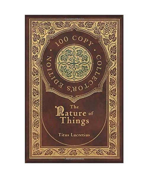 The Nature of Things (100 Copy Collector's Edition)