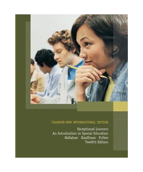 Exceptional Learners: An Introduction to Special Education