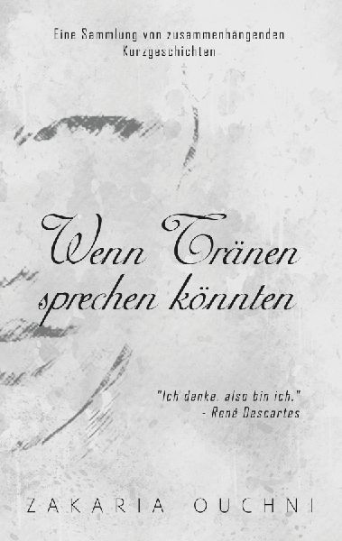 Wenn Tränen sprechen könnten