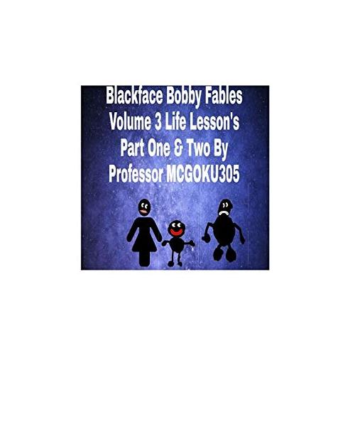 Blackface Bobby Volume 3