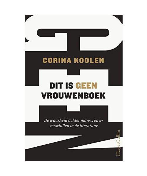 Dit is geen vrouwenboek: de waarheid achter m/v-verschillen in de literatuur