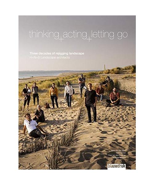 Thinking, acting, letting go: Three decades of rejigging landscape - H+N+S Landscape architects
