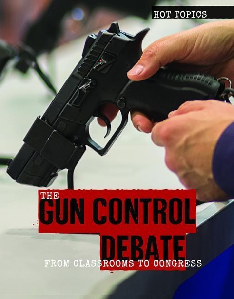 The Gun Control Debate