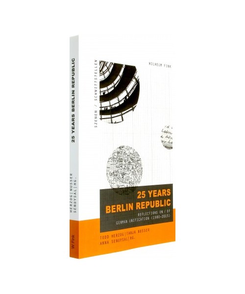 25 Years Berlin Republic