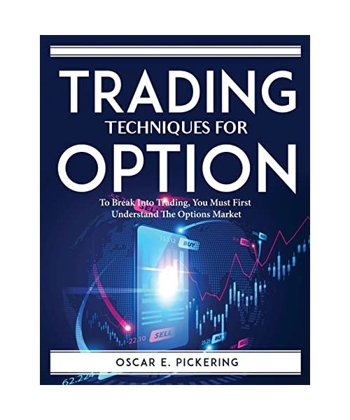 Trading Techniques for Option