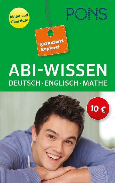 Abi-Wissen Deutsch, Mathematik, Englisch