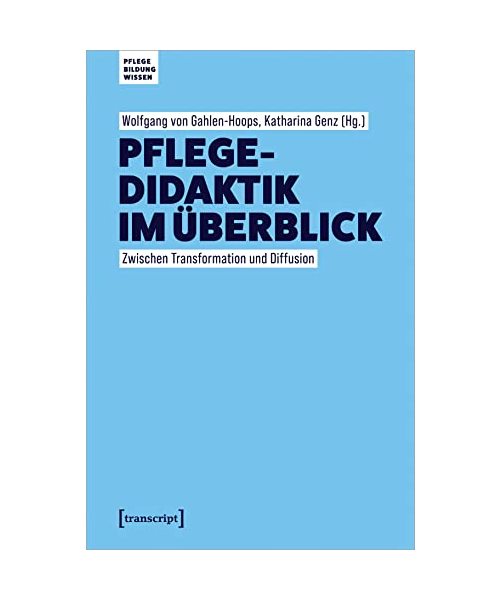 Pflegedidaktik im Überblick